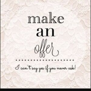 Make Me An Offer I Cant Refuse!